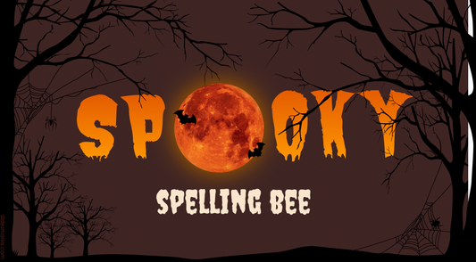 The Spooky Spelling Bee (customizable!)